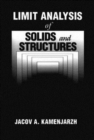 Limit Analysis of Solids and Structures - Book