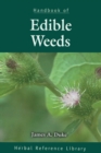 Handbook of Edible Weeds : Herbal Reference Library - Book