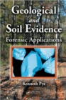 Geological and Soil Evidence : Forensic Applications - Book