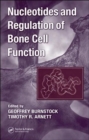 Nucleotides and Regulation of Bone Cell Function - Book