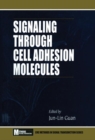 Signaling Through Cell Adhesion Molecules - Book