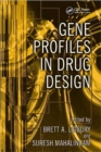 Gene Profiles in Drug Design - Book