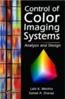Control of Color Imaging Systems : Analysis and Design - Book
