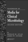 Handbook of Media for Clinical Microbiology - Book