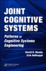 Joint Cognitive Systems : Patterns in Cognitive Systems Engineering - Book