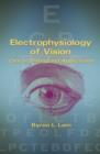 Electrophysiology of Vision : Clinical Testing and Applications - eBook