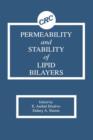 Permeability and Stability of Lipid Bilayers - Book