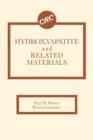 Hydroxyapatite and Related Materials - Book