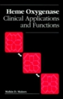 Heme Oxygenase : Clinical Applications and Functions - Book