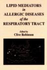Lipid Mediators in Allergic Diseases of the Respiratory Tract - Book