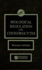 Biological Regulation of the Chondrocytes - Book