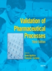 Validation of Pharmaceutical Processes - Book