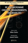 RF and Microwave Circuits, Measurements, and Modeling - Book