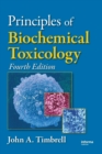Principles of Biochemical Toxicology - Book