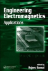 Engineering Electromagnetics : Applications - Book