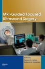 MRI-Guided Focused Ultrasound Surgery - Book