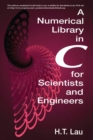 A Numerical Library in C for Scientists and Engineers - Book