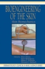 Bioengineering of the Skin : Skin Biomechanics, Volume V - Book
