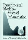 Experimental Models of Mucosal Inflammation - Book