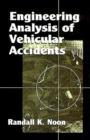 Engineering Analysis of Vehicular Accidents - Book