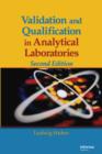 Validation and Qualification in Analytical Laboratories - eBook
