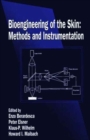Bioengineering of the Skin : Methods and Instrumentation, Volume III - Book