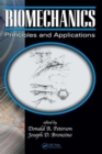 Biomechanics : Principles and Applications, Second Edition - Book