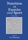 Nutrition in Exercise and Sport, Third Edition - Book