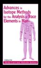 Advances in Isotope Methods for the Analysis of Trace Elements in Man - Book