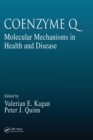 Coenzyme Q : Molecular Mechanisms in Health and Disease - Book
