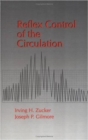 Reflex Control of the Circulation - Book