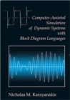 Computer-Assisted Simulation of Dynamic Systems with Block Diagram Languages - Book