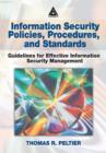 Information Security Policies, Procedures, and Standards : Guidelines for Effective Information Security Management - eBook