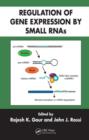 Regulation of Gene Expression by Small RNAs - Book