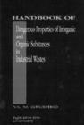 Handbook of Dangerous Properties of Inorganic And Organic Substances in Industrial Wastes - Book