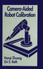 Camera-Aided Robot Calibration - Book