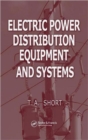 Electric Power Distribution Equipment and Systems - Book
