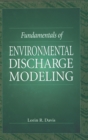 Fundamentals of Environmental Discharge Modeling - Book