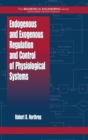 Endogenous and Exogenous Regulation and Control of Physiological Systems - Book