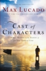 Cast of Characters : Common People in the Hands of an Uncommon God - Book
