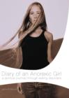 Diary of an Anorexic Girl - Book