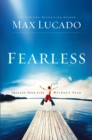 Fearless : Imagine Your Life Without Fear - Book
