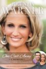 One Call Away : Answering Life's Challenges with Unshakable Faith - Book