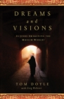 DREAMS AND VISIONS : Is Jesus Awakening the Muslim World? - eBook