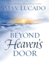Beyond Heaven's Door - eBook