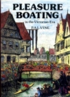 Pleasure Boating in the Victorian Era - Book
