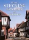 Bygone Steyning, Bramber and Beeding - Book