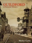 Guildford : A Pictorial History - Book