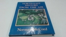 North East History from the Air - Book