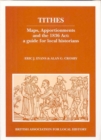 Tithes : Maps, Apportionments and the 1836 Act - Book